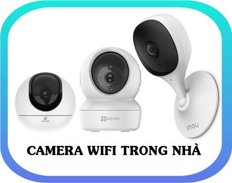 Trọn Bộ Camera Wifi Trong Nhà