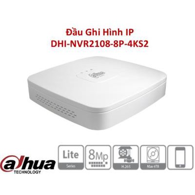 Đầu ghi hình IP 8 kênh Dahua NVR2108-8P-4KS2