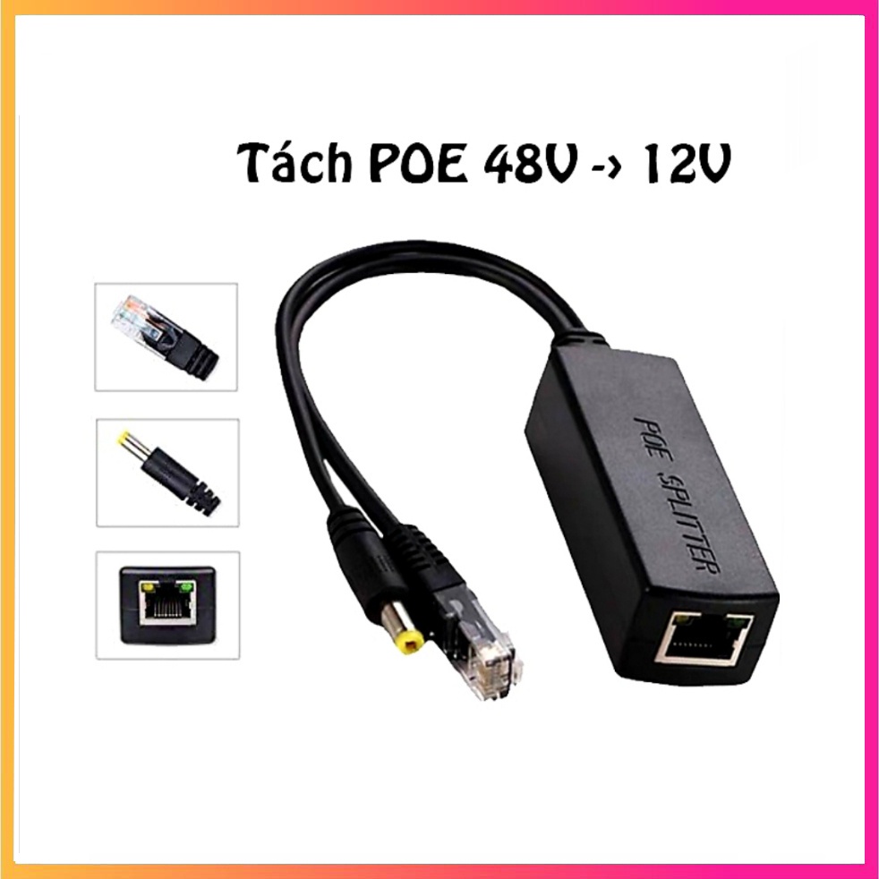 Bộ tách nguồn PoE 12V