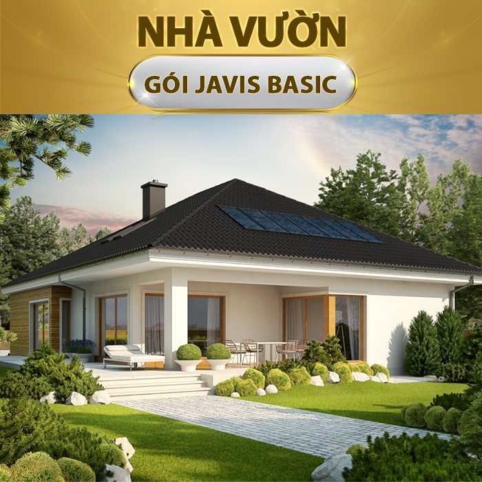 TRỌN GÓI NHÀ THÔNG MINH JAVIS BASIC (Cho Nhà Vườn)